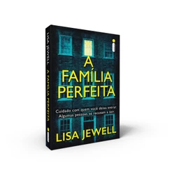 A Família perfeita, por Lisa Jewell - Intrínseca