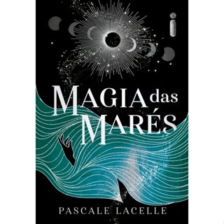 Livro Magia das marés - Série Deuses afogados Vol. 1, por Pascale Lacelle - Intrínseca em Oferta na Shopee