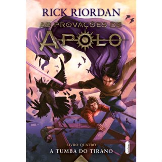 A tumba do tirano - Série As provações de Apolo Vol. 4, por Rick Riordan - Intrínseca em Oferta na Shopee