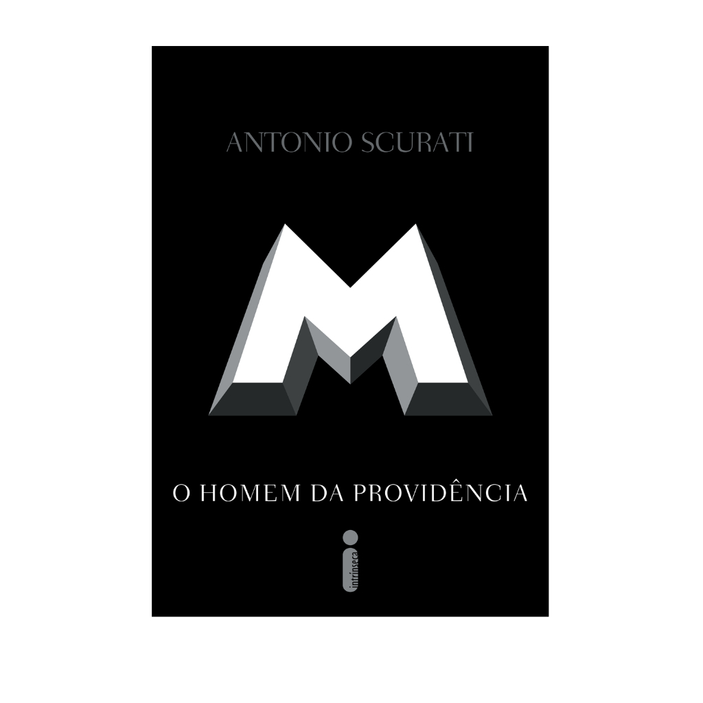 M, o homem da providência Trilogia M, o Filho do Século Vol. 2, por Antonio Scurati - Intrínseca em Oferta na Shopee