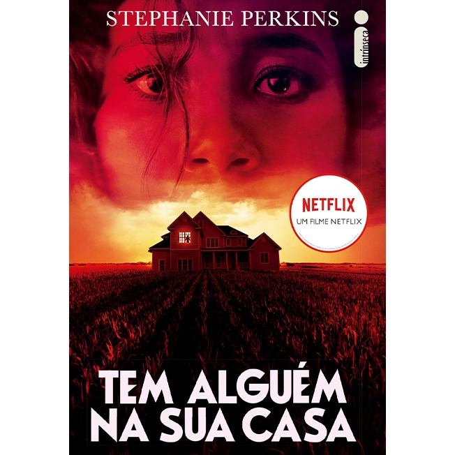 Tem alguém na sua casa, por Stephanie Perkins - Intrínseca