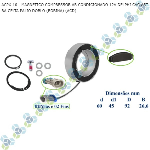 MAGNETICO COMPRESSOR AR CONDICIONADO 12V DELPHI CVC ASTRA CELTA PALIO DOBLO (BOBINA) (ACD)