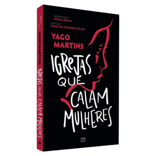 Igrejas que Calam Mulheres | Yago Martins em Oferta na Shopee