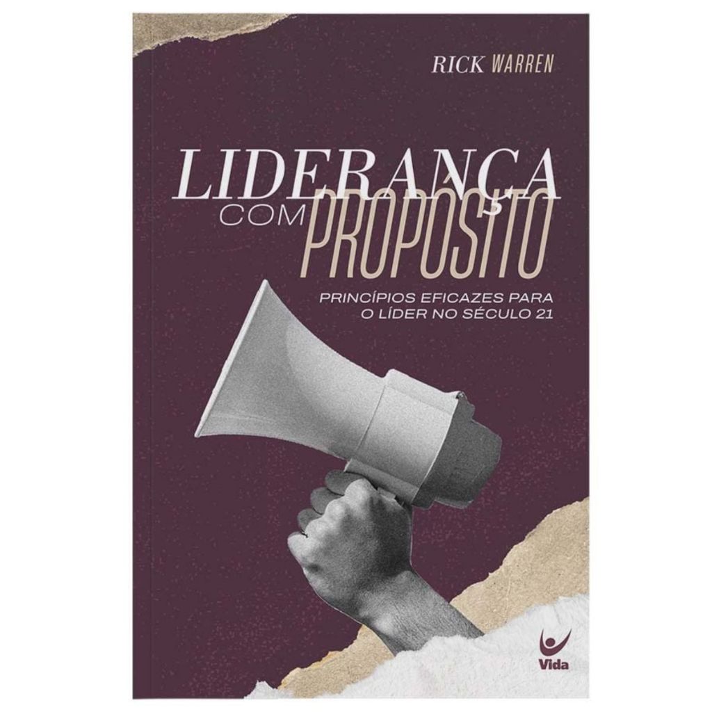 Livro Liderança com propósitos | Rick Warren | Editora Vida