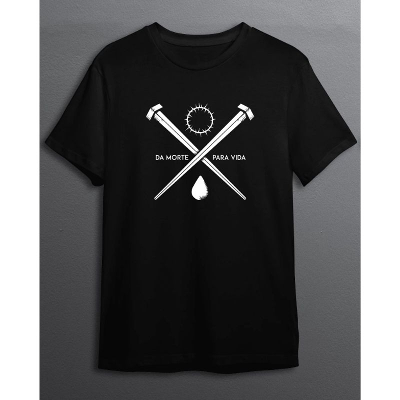 Camiseta Da Morte Pra Vida Camisa Algodão Unissex Frases Cristã Moda Evangélica Gospel Igreja Católica DEUS Congresso Jovens Blusa Estampada Casual Básica Tumblr Promoção Masculina Feminina ELE Vive Ressurreição Cristo Envio Rápido