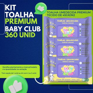 Kit Toalhinhas umedecidas Premium de 120 unid - Baby Club em Oferta na Shopee