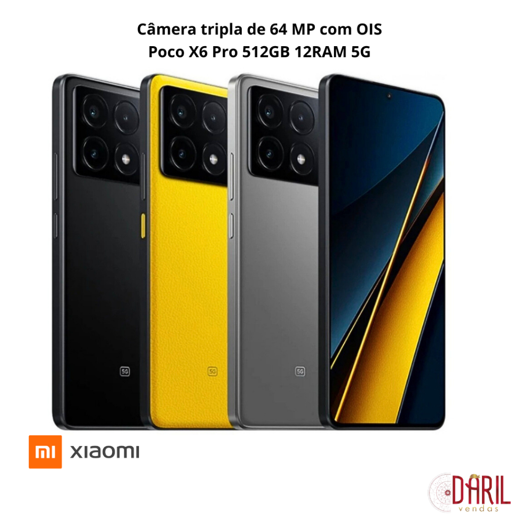 Celular Smartphone Poco X6 Pro 512GB 12RAM 5G Câmera tripla de 64 MP com OIS - Xiaomi Original