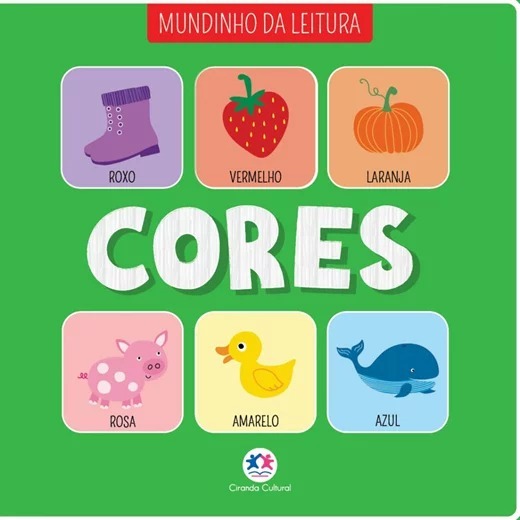 Livro Cartonado colorido 18cm 1 unidade Mundinho da Leitura "Cores" Ciranda Cultural