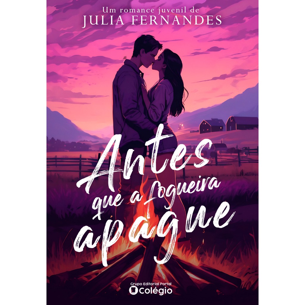 Antes que a Fogueira se Apague