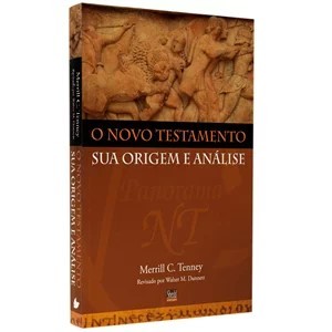 Livro O Novo Testamento sua Origem e Análise