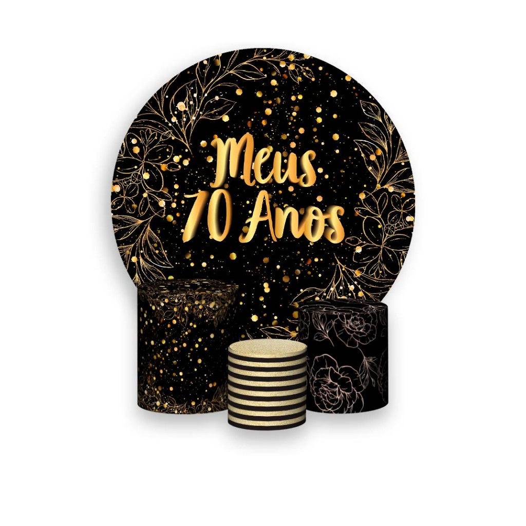 Painel De Festa Redondo + Trio De Capas Cilindro - Efeito Brilhos Meus 70 Anos Dourado 123