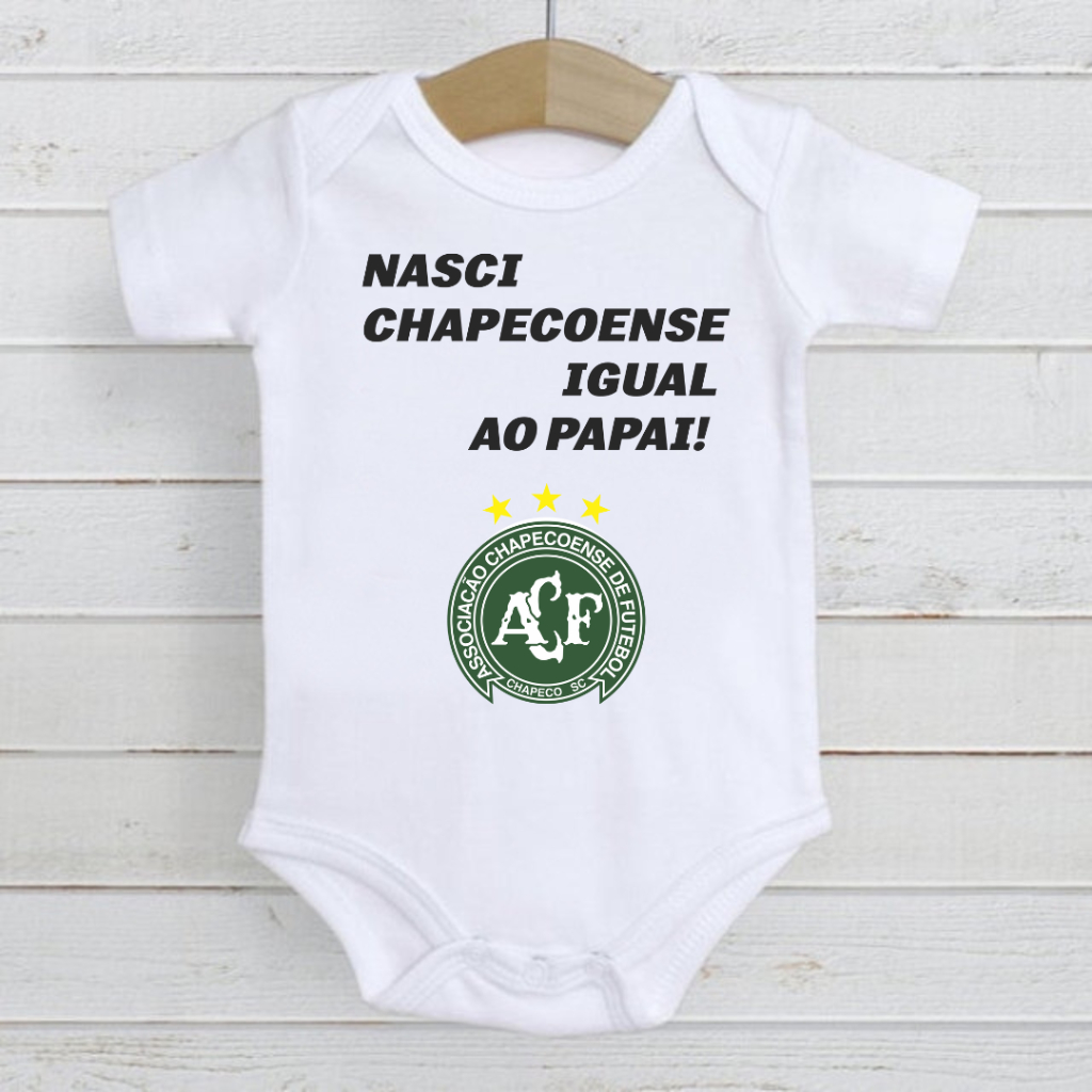 Roupa de Bebê Body time futebol Nasci Chapecoense igual ao papai