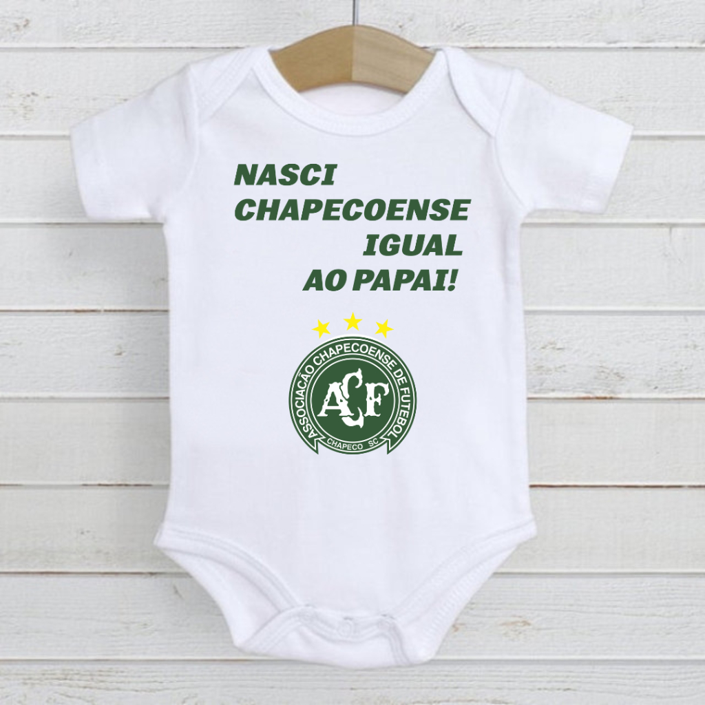 Roupa de Bebê Body time futebol Nasci Chapecoense igual ao papai ref01