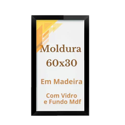 Quadro Moldura 60x30 com Vidro e Fundo MDF Arte Foto Ilustração 30x60