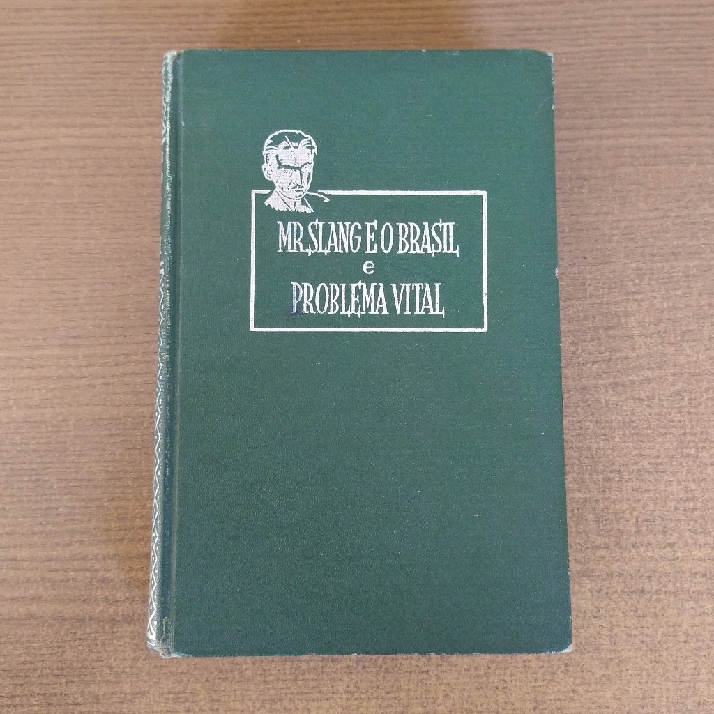 Livro Mr. Slang e o Brasil e Problema Vital - Monteiro Lobato - Livro Antigo (1950) Decoração Vintage
