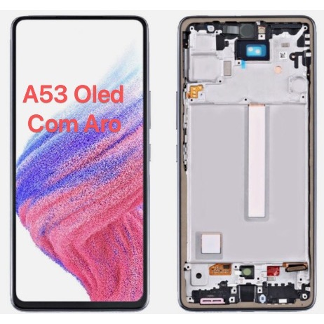 Frontal Touch Lcd Display Tela Compatível Galaxy A53 5g A536 Oled Com Aro