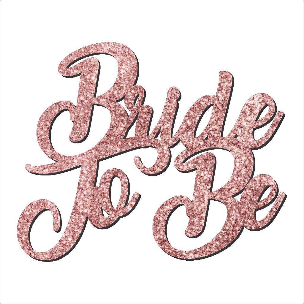 Aplique Mdf Palavra Bride To Be 40x32cm Cor Rose Glitter Mdf Letreiro Frase Painel Decorativo Festa Casamento Aniversario Decoração Happy Birthday Oh Baby