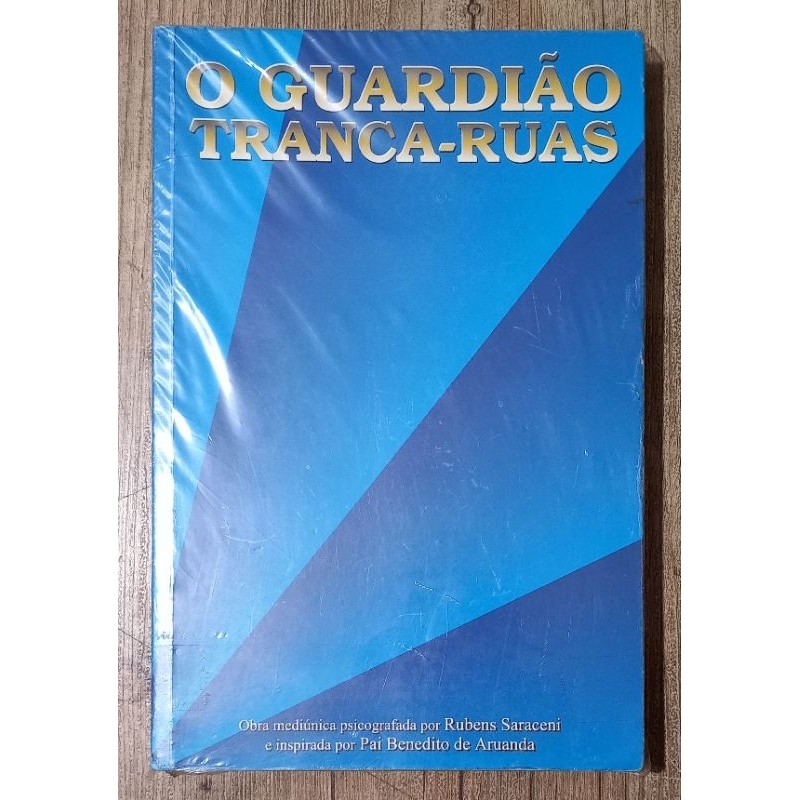 o guardião tranca- ruas Rubens saraceni