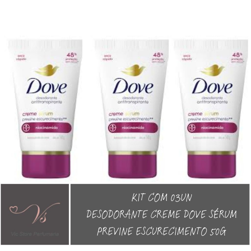 Kit com 03un Desodorante Antitranspirante em creme Dove Sérum Niacinamida 50g em Oferta na Shopee