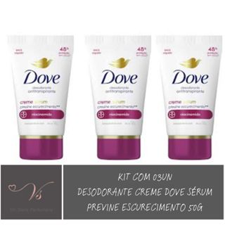 Kit com 03un Desodorante Antitranspirante em creme Dove Sérum Niacinamida 50g em Oferta na Shopee
