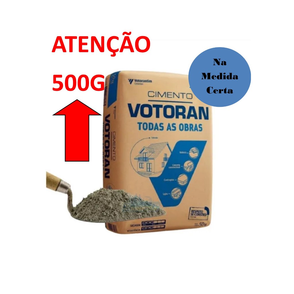 500g de cimento Votorantim todas as obras para pequenos reparos (Atenção para o peso)