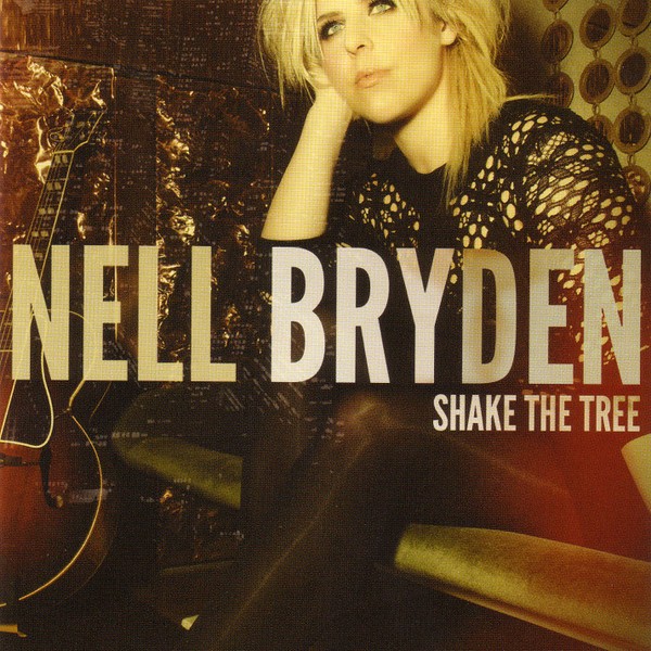 NELL BRYDEN - Shake The Tree IMPORTADO