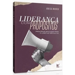 Livro Liderança com Propósitos Rick Warren