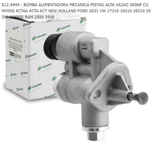 BOMBA ALIMENTADORA MECANICA PISTAO ALTA VAZAO 300HP CUMMINS 6CTAA 6CTA 6CT NEW HOLLAND FORD 2631 VW
