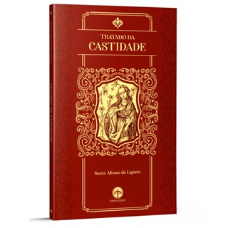Tratado da Castidade - S. Afonso M. de Ligório em Oferta na Shopee