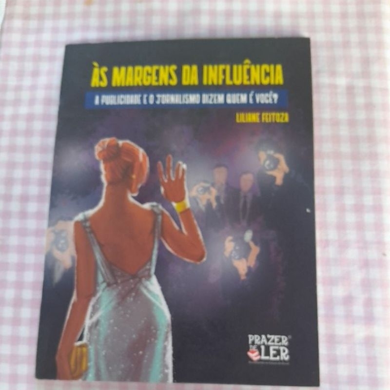 Às margens da influência: a publicidade e o jornalismo dizem quem é você?