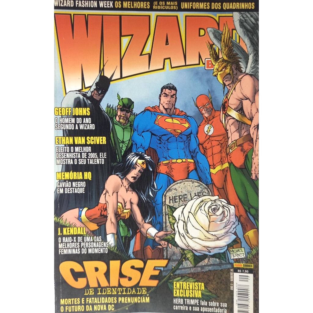 Revista Wizard 29 - Crise de Identidade - Ethan Van Sciver - Panini Comics 2006