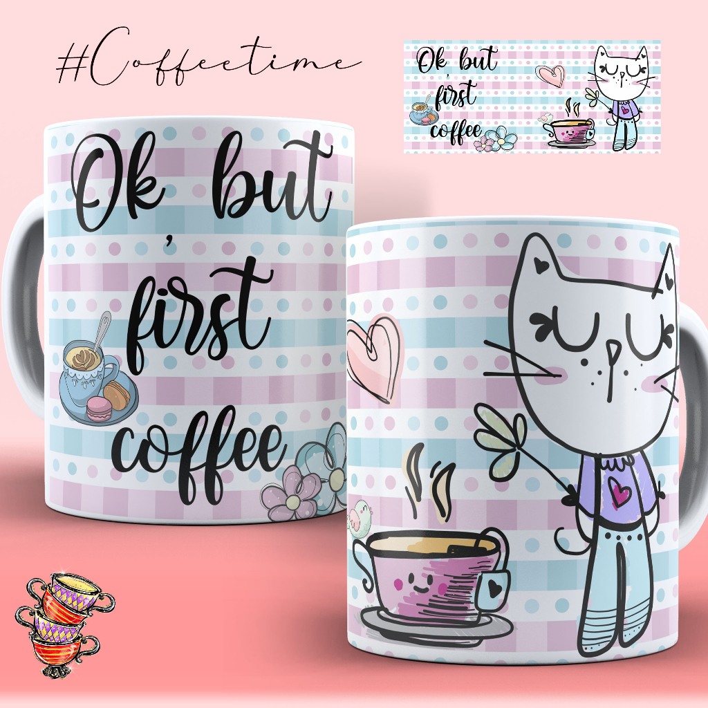 Caneca Xicara Personalizada Caffe Café Ok But First Madame Gata Presente Criativo OFERTA RELÂMPAGO