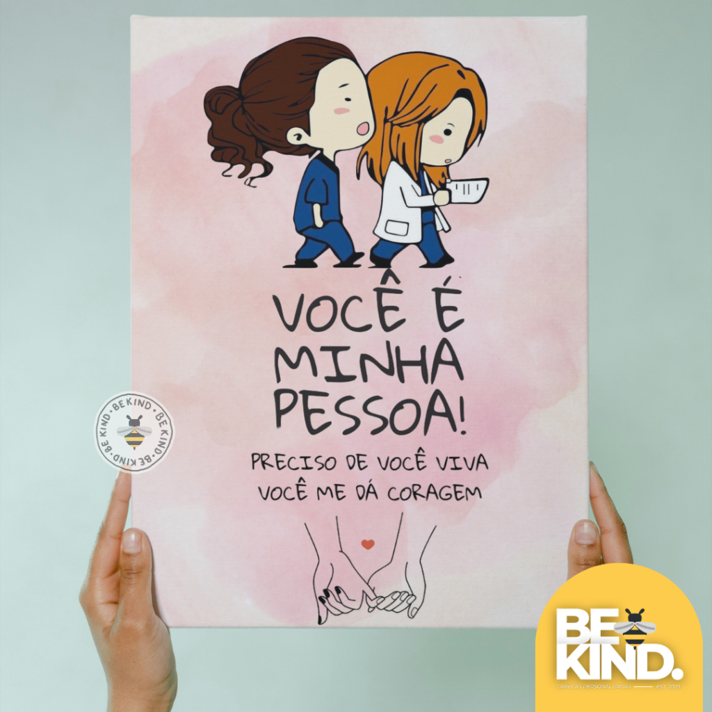 Placa Decorativa em MDF Personalizada Grey's Anatomy / A Anatomia de Grey Você é Minha Pessoa | be kind.