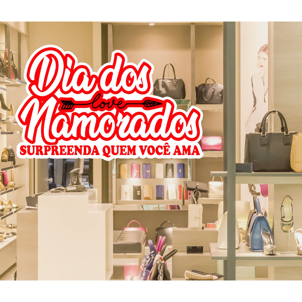 Adesivo Vitrine Dia dos Namorados Presente Loja Roupa Relojoaria Perfumaria 58x35