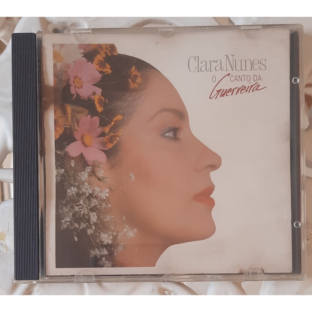 CD CLARA NUNES - O CANTO DA GUERREIRA - 1989
