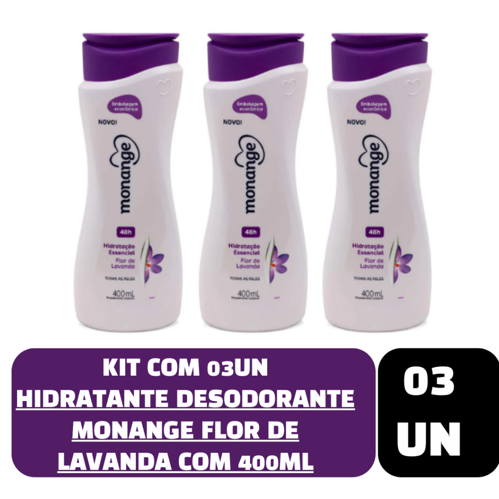 Kit com 03un Hidratante Desodorante Monange Flor de Lavanda com 400ml