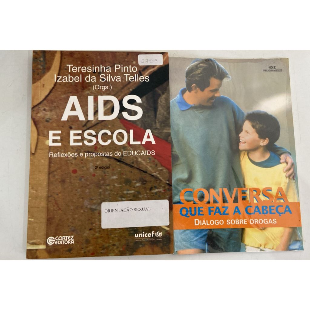 Livros Aids e Escola  e Conversa que faz a cabeça e sexo na adolescência - Livros educativo