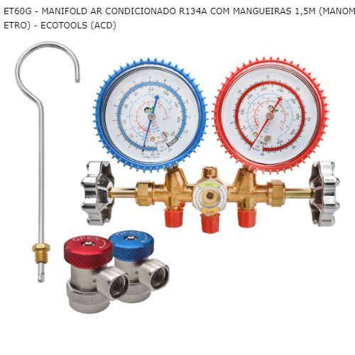MANIFOLD AR CONDICIONADO R134A COM MANGUEIRAS 1,5M (MANOMETRO) - ECOTOOLS (ACD)