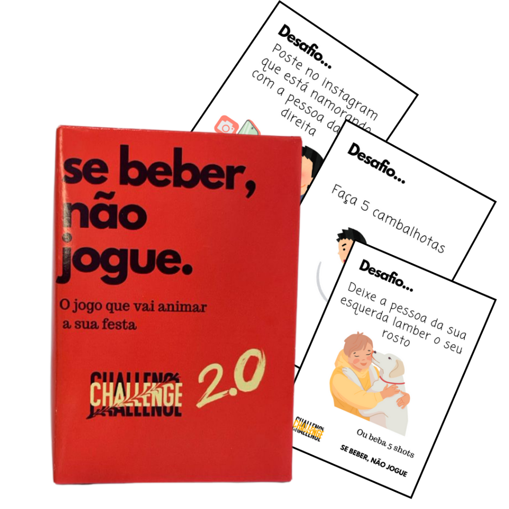 Expansão - Se Beber, Não Jogue. CHALLENGE 2.0 Versão com mais 50 cartas de muitos desafios para animar a sua festa