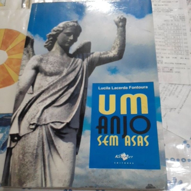 um anjo sem asas/lucila Lacerda Fontoura.