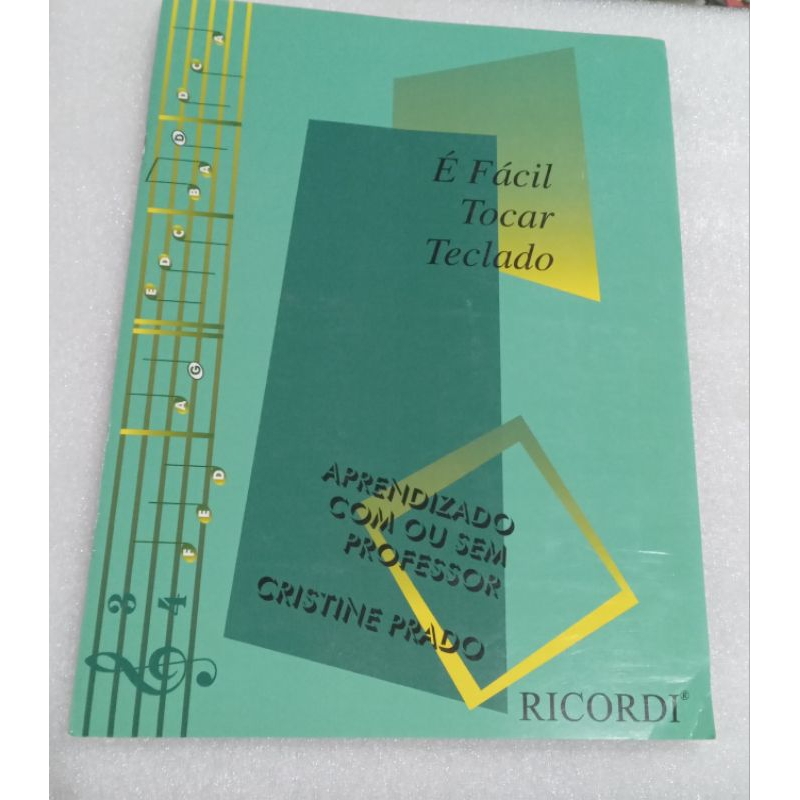 MÉTODO PARA TECLADO -CRISTINE PRADO É FÁCIL TOCAR TECLADO