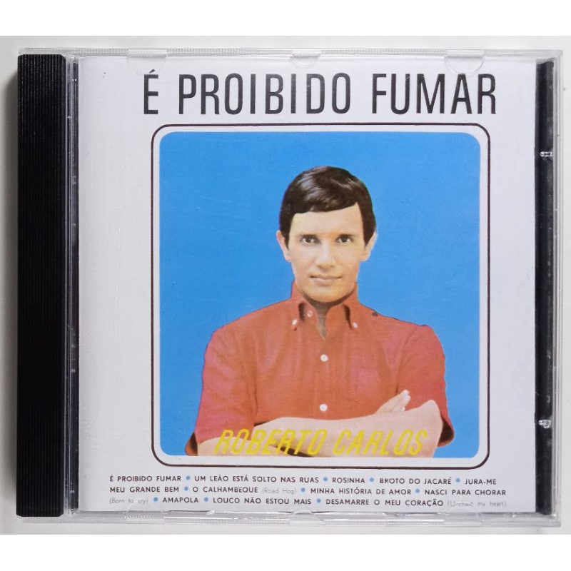 CD Roberto Carlos - É Proibido Fumar (original)