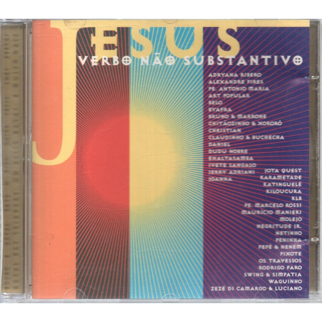 CD JESUS VERBO SUBSTANTIVO ( ABRIL MUSIC ) 2000