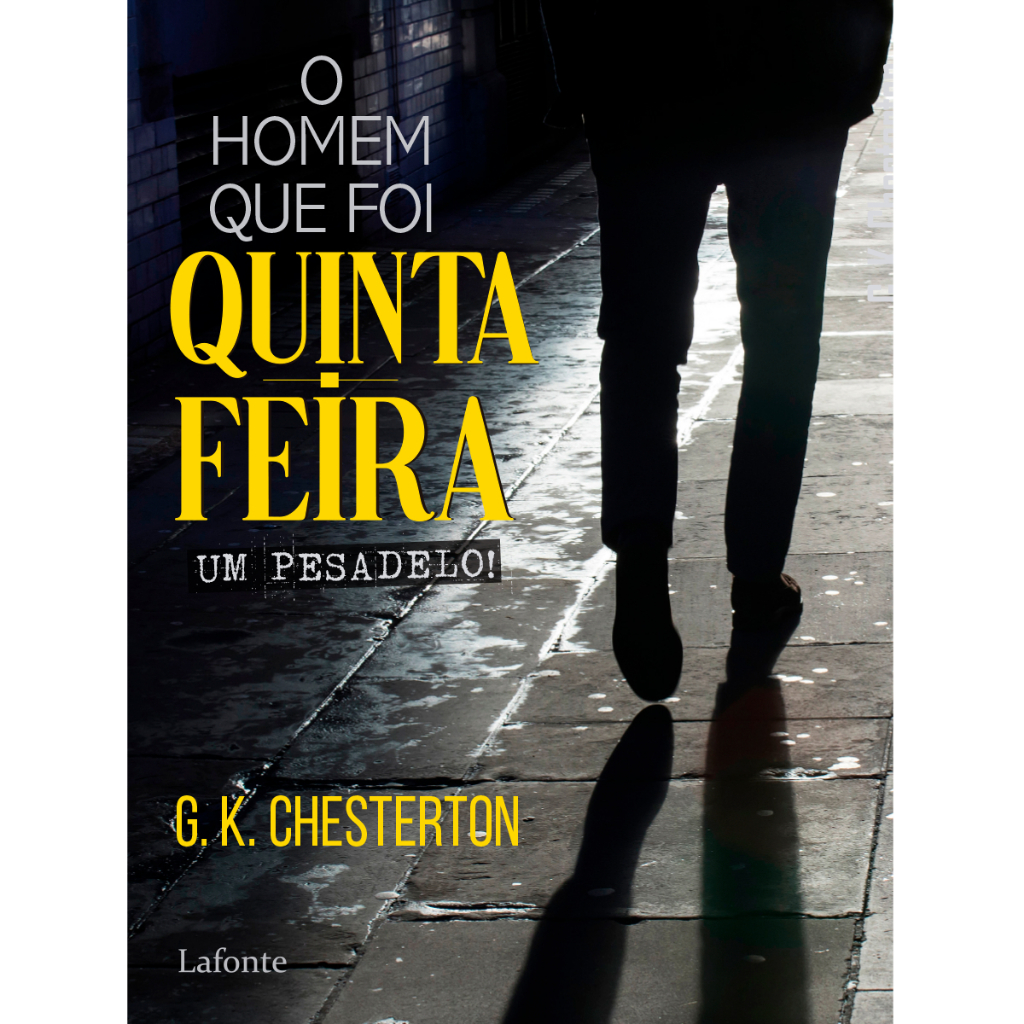O Homem que Foi Quinta-Feira - G.K. Chesterton
