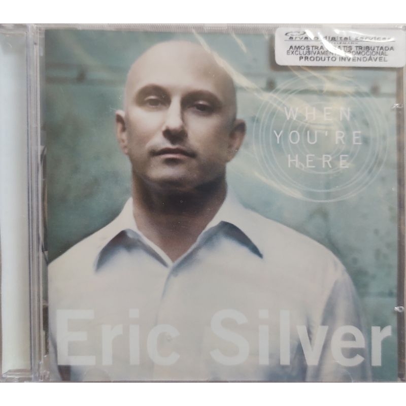 Cd Eric silver When You're Here Lacrado