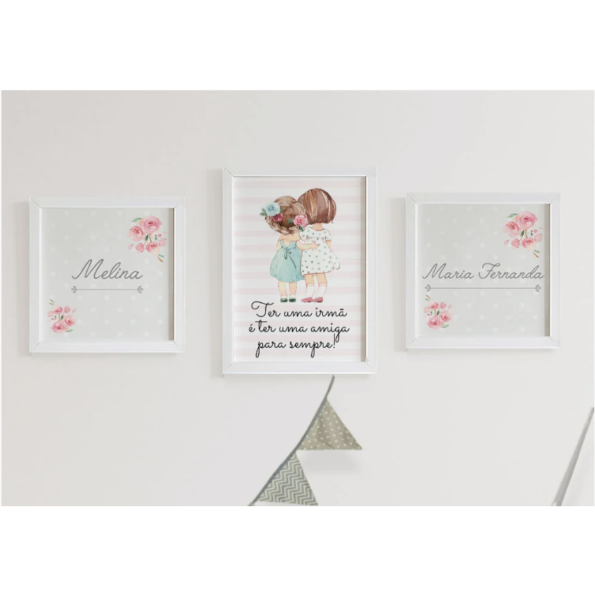 Quadros para quarto de Irmãs Ter uma irmã é ter uma amiga com Nomes Personalizado Rosas Maternidade Amor