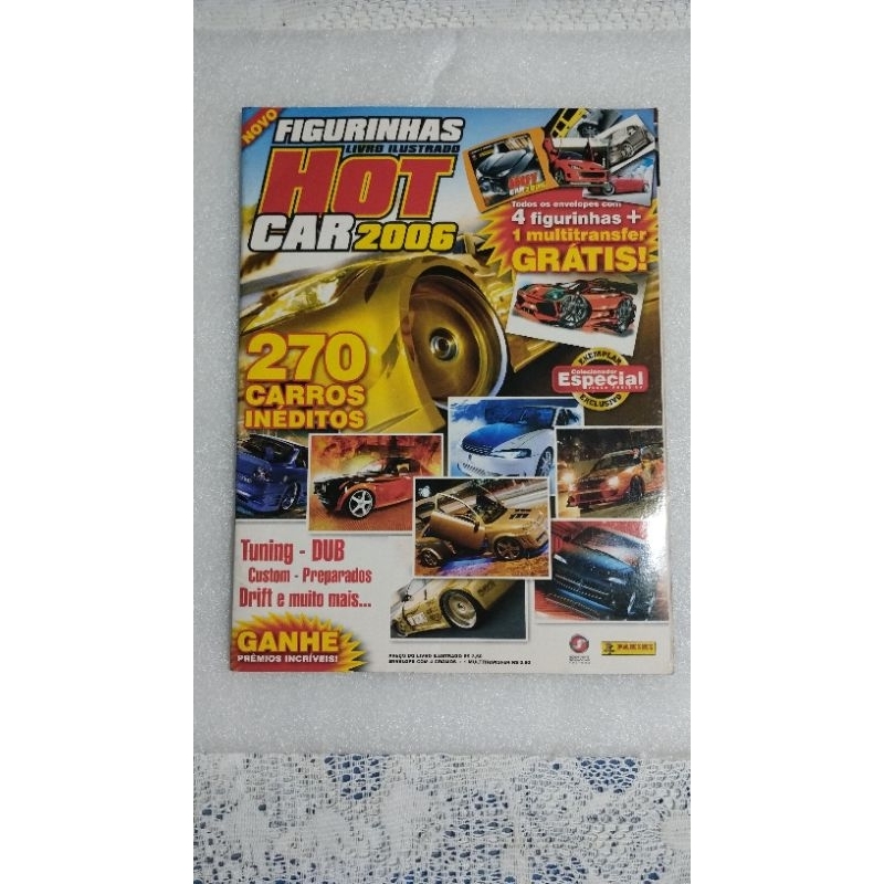 Álbum de Figurinhas Hot Car 2006 Completo - Excelente Estado Colecionável Completo Figurinhas Carros Raro vintage