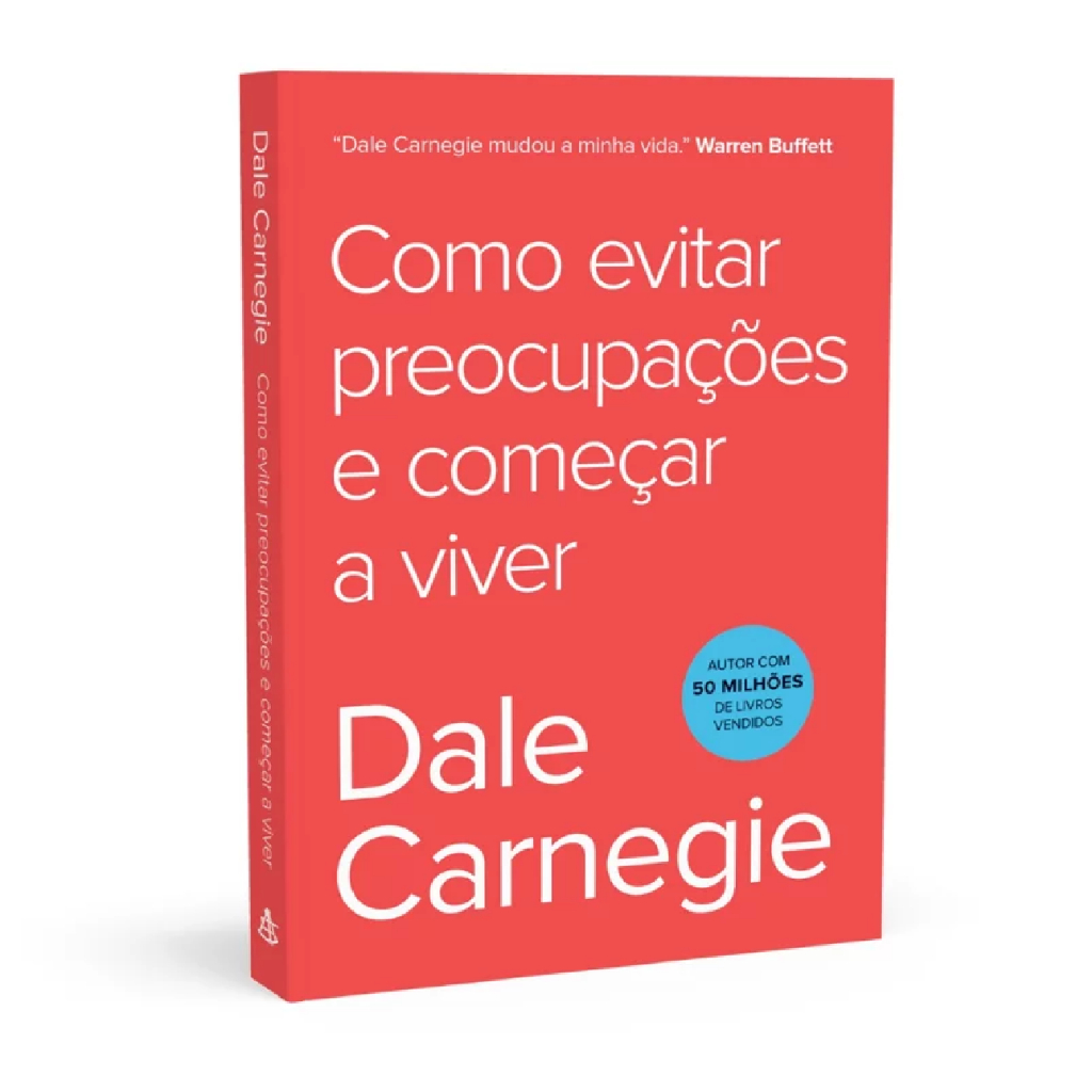 Como Evitar Preocupações e Começar a Viver | Dale Carnegie em Oferta na Shopee
