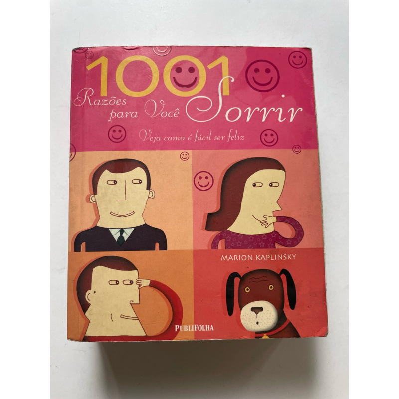 Livro: 1001 Razões para você sorrir- Veja como é fácil ser feliz, de Marion Kaplinsky #CW