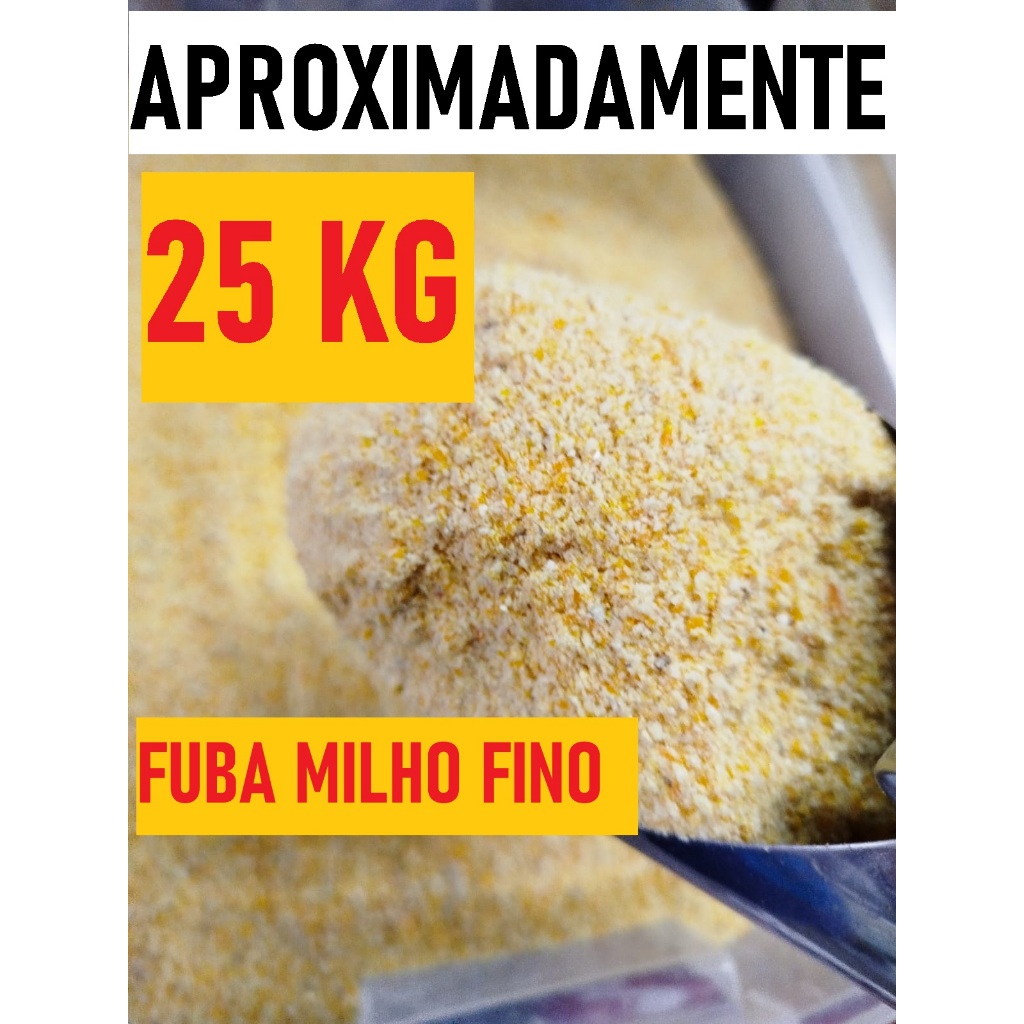 ATÉ 25KG Fubá Fino de Milho Moído - Fubazinho para Alimentação Animal em Oferta na Shopee